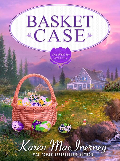Title details for Basket Case by Karen MacInerney - Available